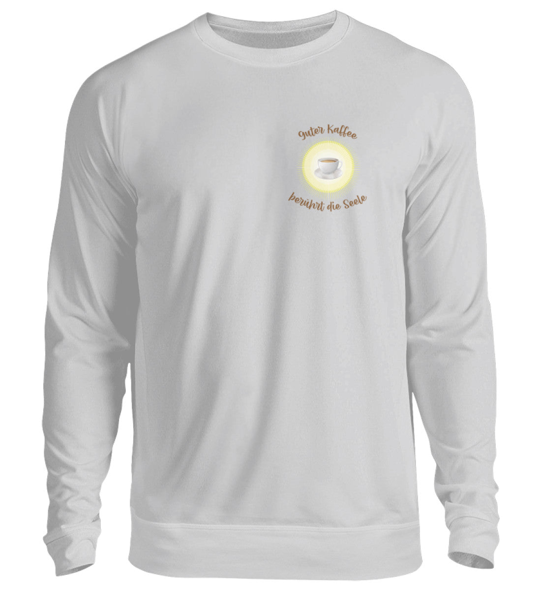 Guter Kaffee | Sweatshirt unisex